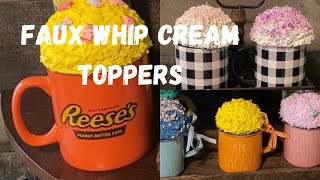 Faux Whipped Cream Toppers