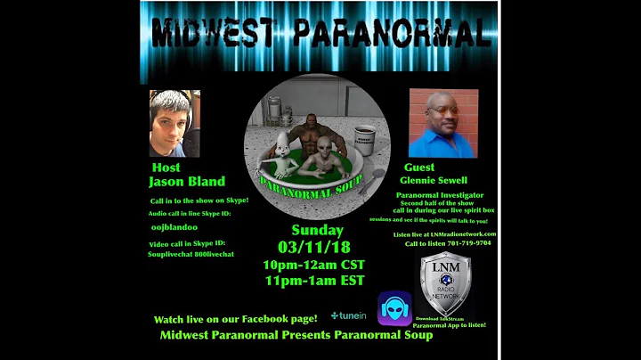 Paranormal Soup ep 127 guest Glennie Sewell