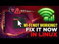 Fix Wi-Fi Issues in Linux (Not Working, Missing, or Disconnecting)