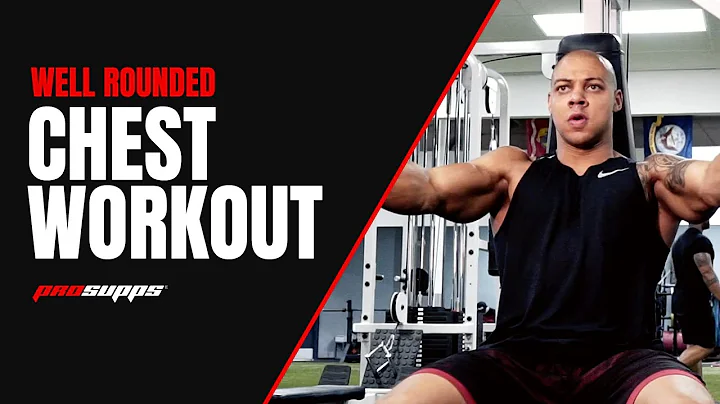 Build a Well Rounded Chest | Full Chest Workout wi...
