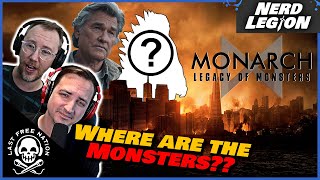 MONARCH: Why are there NO MONSTERS in the MONSTERVERSE? / What is MONARCH? - Nerd Legion Ep. 18