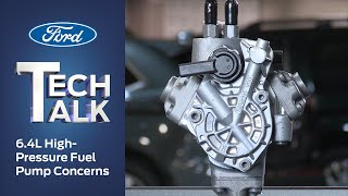 6.4L Power Stroke Diesel HighPressure Fuel Pump Concerns | Ford Tech Talk