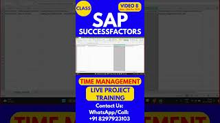 SAP SuccessFactors Time Management Training Online Class 8 28th Dec 2025 #sapsuccessfactorstraining