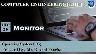 Lect-26 Monitor | Operating System | Computer Engineering Wealth