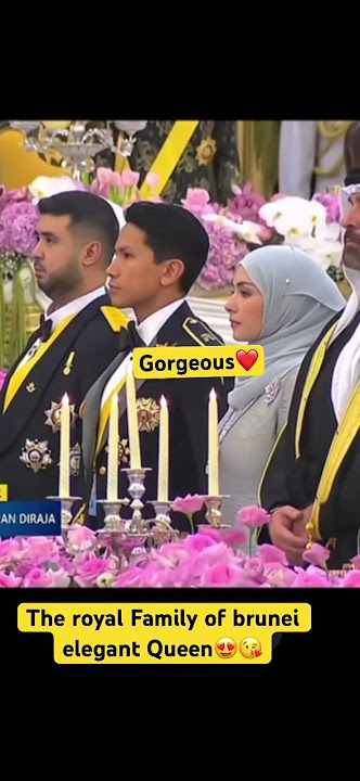 The royal Family of brunei elegant Queen😍 #mateen #royal #royalfamily #brunei