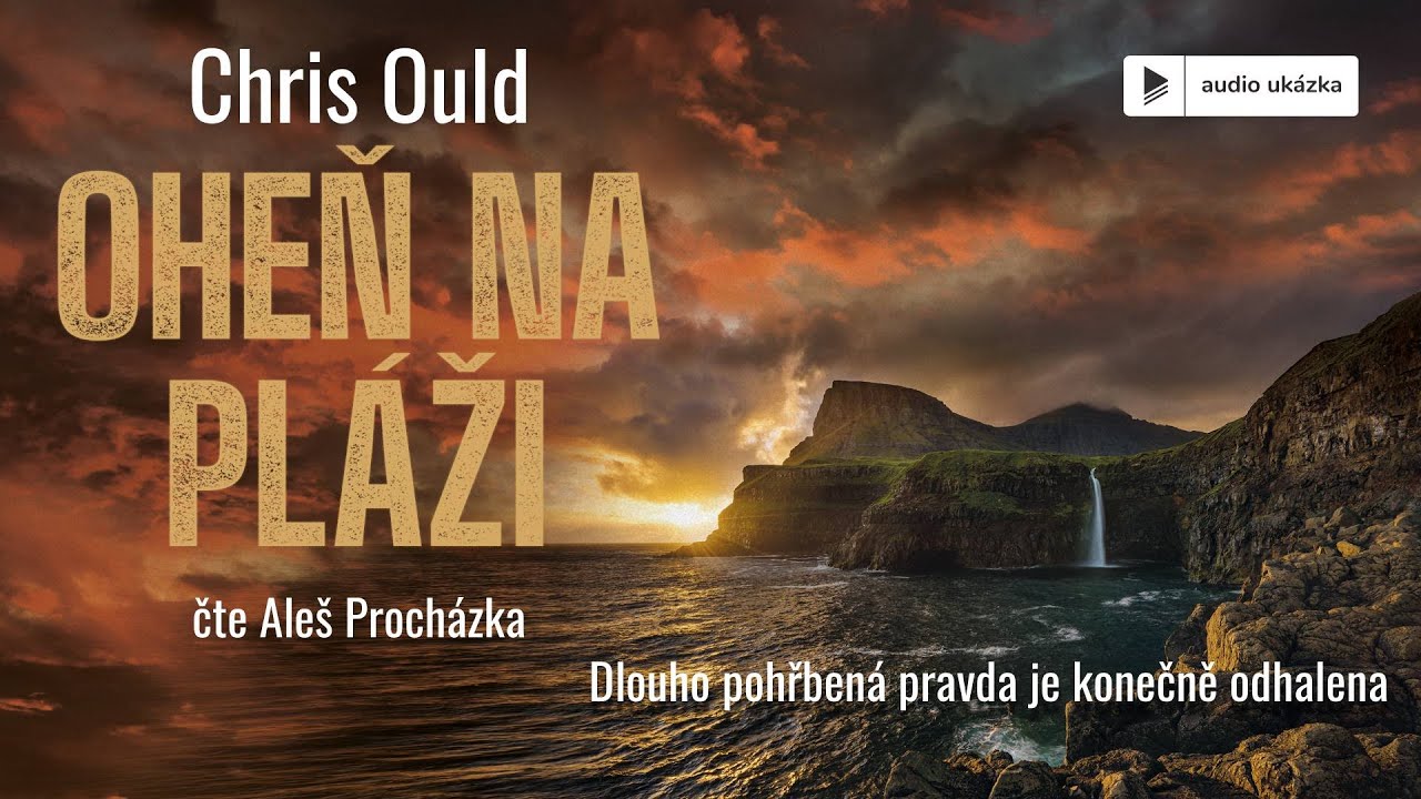 Chris Ould - Oheň na pláži | Audiokniha