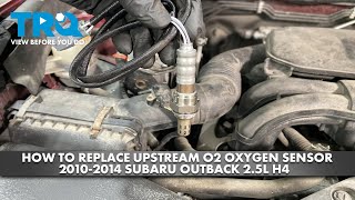 How to Replace Upstream O2 Oxygen Sensor 2010-2014 Subaru Outback 2.5L H4