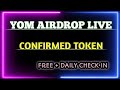 💰 New YOM Airdrop 2026 | Earn Free Crypto Tokens | 100% Free