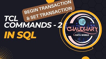 TCL - SET TRANSACTION & BEGIN TRANSACTION in SQL