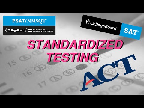 PSAT, SAT, and ACT Overview