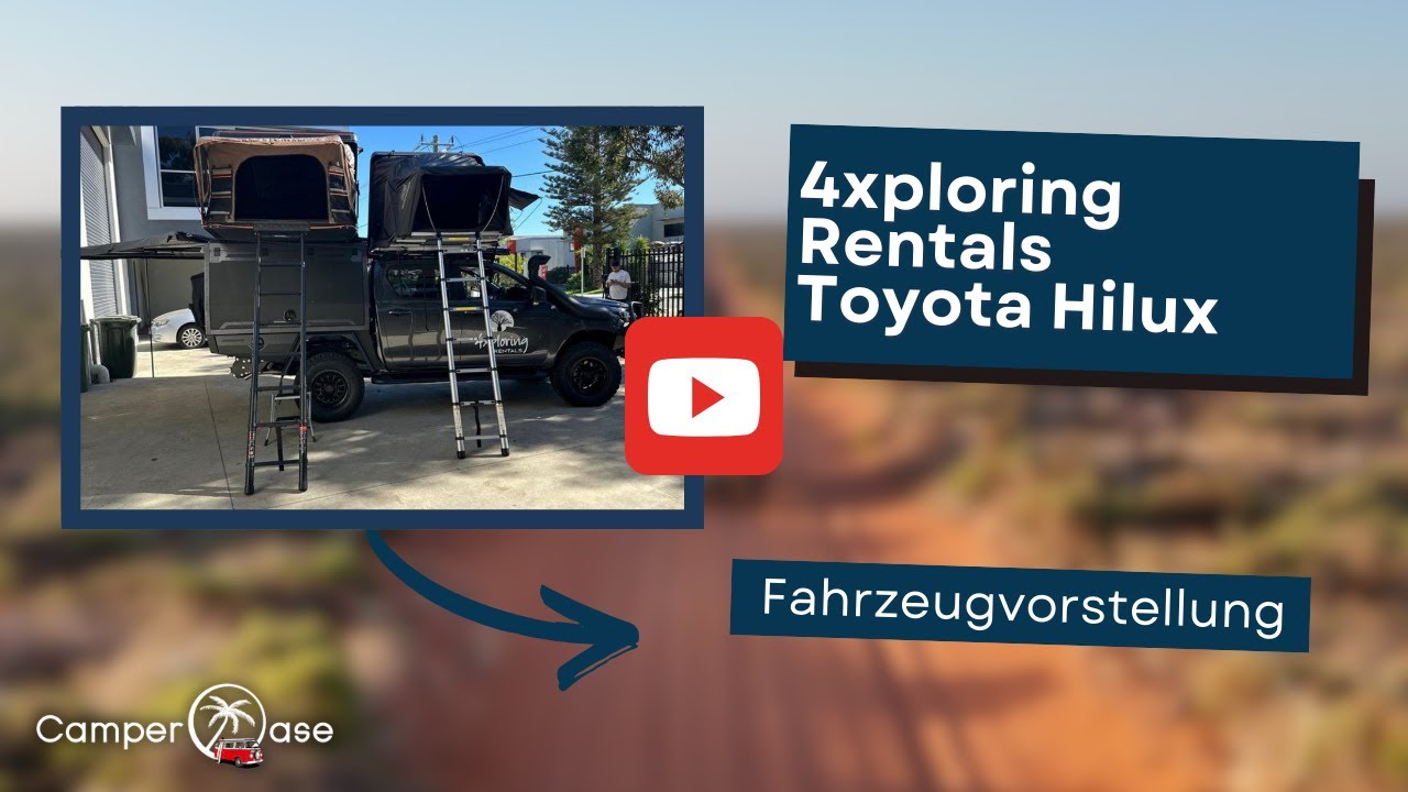 4xploring Toyota Hilux 4WD, Camper für vier Personen in WestaustralienI CamperOase