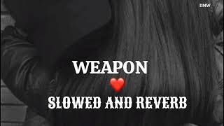 Weapon Kd Slowed And Reverb Edit By Deswal Music World