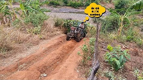 xe công nông qua sông chở chuối lên dốc cực kỳ khỏe