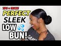 TIPS + TRICKS TO GET THE PERFECT SLEEK LOW BUN!!! | SLEEEEEEK, SIS!