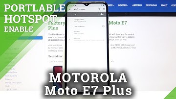 How to Allow Network Sharing in Motorola Moto E7 Plus – Set Up Portable Hotspot
