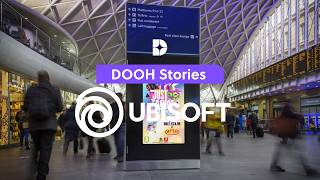 DOOH Story | Ubisoft x Artefact x Displayce
