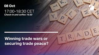 Winning trade wars or securing trade peace?