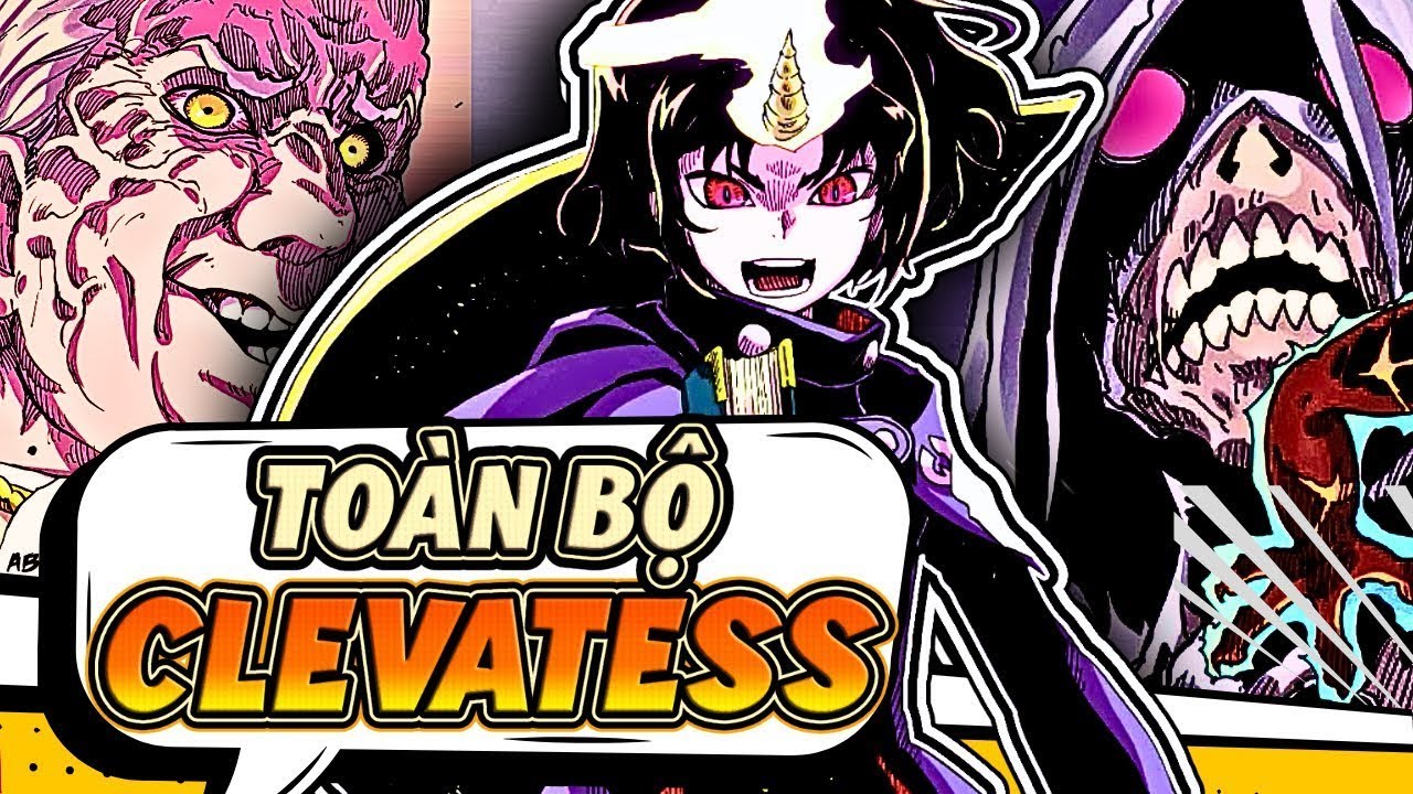 TÓM TẮT | TOÀN BỘ MANGA CLEVATESS | QUỶ THÚ VƯƠNG CLEVATESS