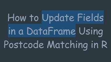 How to Update Fields in a DataFrame Using Postcode Matching in R