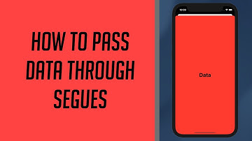 How to pass Data through Segues