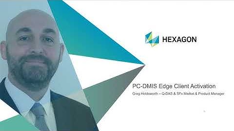 PC-DMIS Edge Client Activation for HxGN SFx