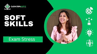 How to manage EXAM STRESS? | Skills Training | Tutorialspoint