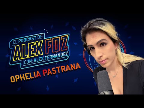 Ophelia en El Podcast de Alex Fernández / Quiúbole con las criptomonedas, blockchain y NFTs