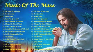 Best Catholic Offertory Songs For Mass - Of The Mass - Best Catholic Offertory Hymns For Mass