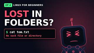 Absolute vs Relative Path in Linux: Know Where You Are | Linux for Beginners Ep 4