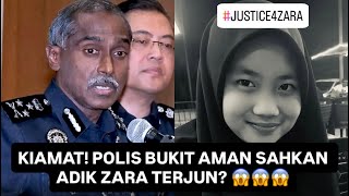 KIAMAT! POLIS BUKIT AMAN SAHKAN ZARA βTERJUNβ? π³π³π³