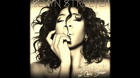 It Won't Stop - Sevyn Streeter ft Chris Brown