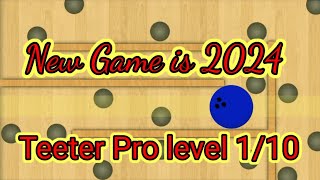 Fearless Gameplay in New Game 2024 || Level 1%10 Teeter Pro High
