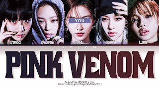 [Karaoke] BLACKPINK(블랙핑크) 'PINK VENOM' (Color Coded Han/Ing/가사) (5 Members)