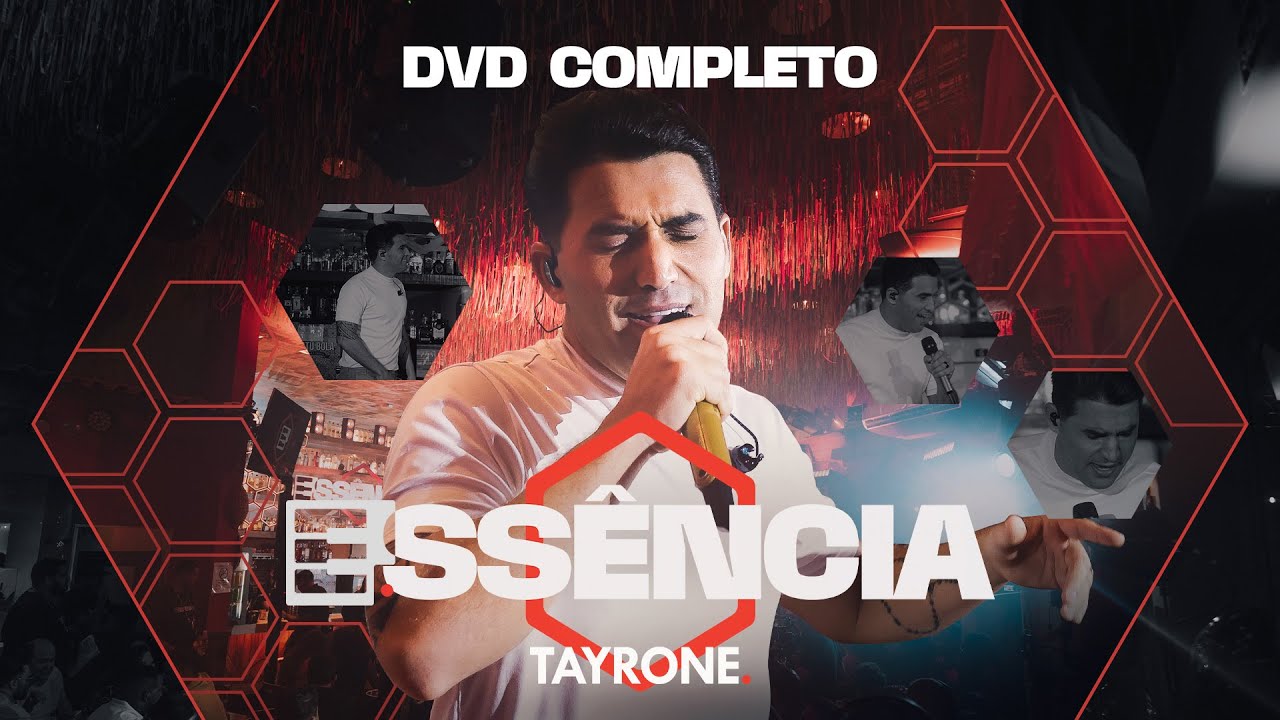 Tayrone - DVD ESSÊNCIA COMPLETO