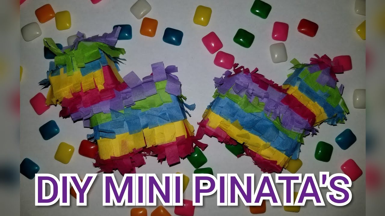 DIY MINI PINATA'S YouTube