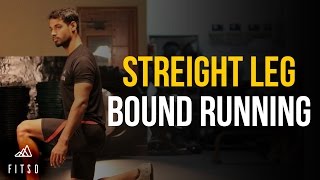 Running Drills - Straight leg bound running