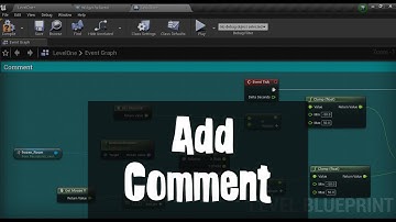 1-19 Add Comments to your Blueprint Graph in Unreal Engine | Game Development | India | Abhinav