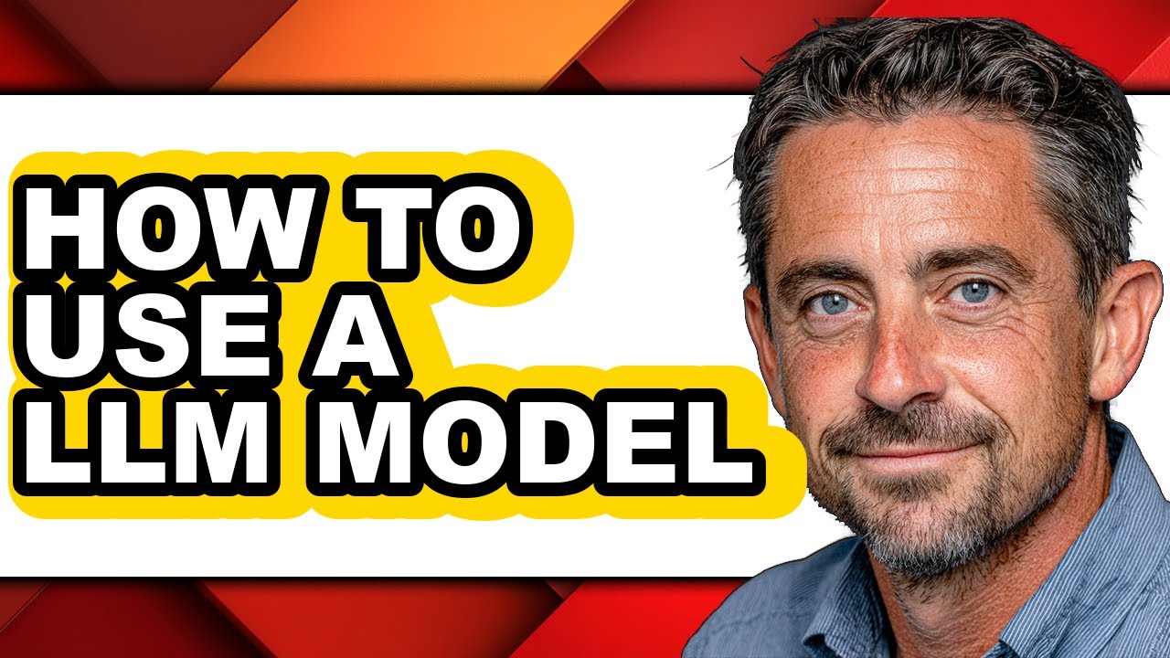 How to Use a Llm Model (updated) - YouTube