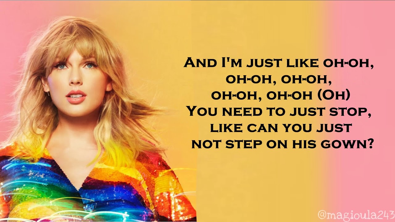 Taylor Swift   You Need To Calm Down Lyrics