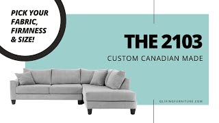 The 2103 Sectional - Custom Canadian Made The 2103 Sectional - Custom Canadian Made