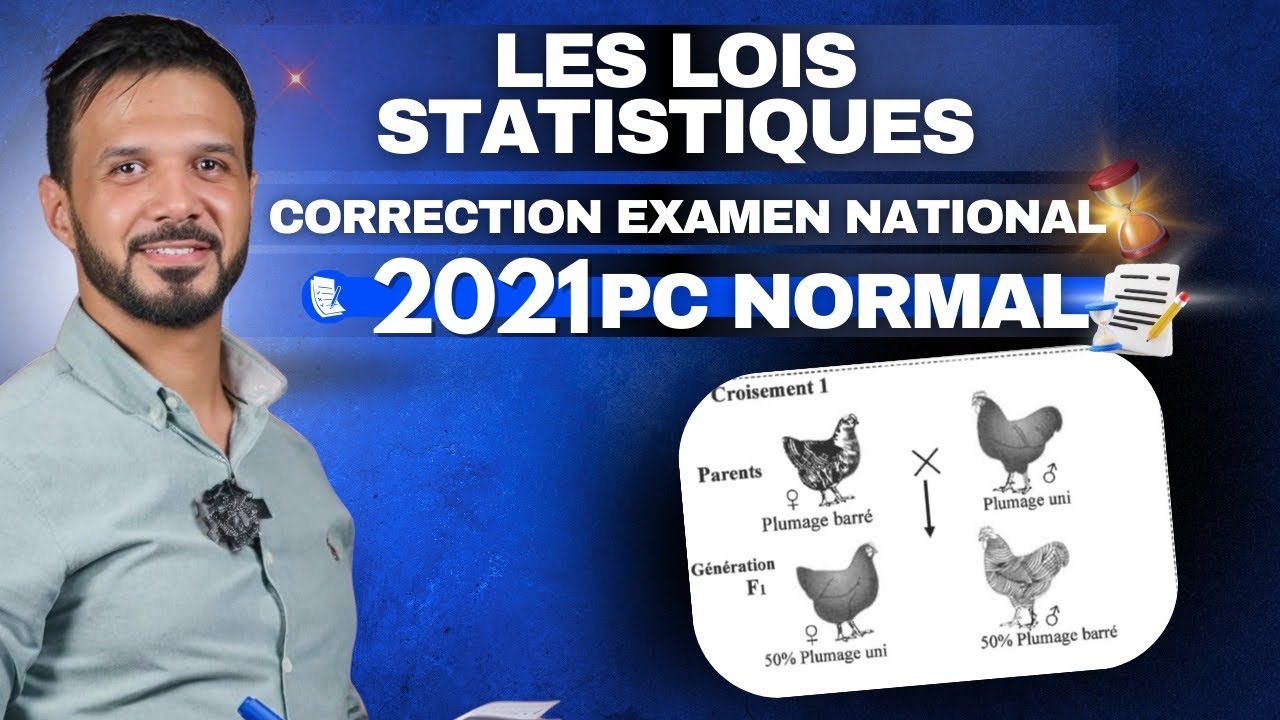 2 BAC Les lois statistiques : Correction Examen 2021 PC Normal Monohybridisme