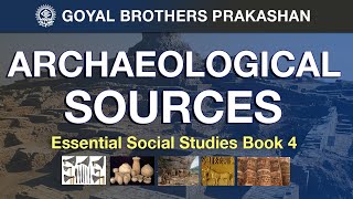 Archaeological Sources Essential Social Studies Book 4