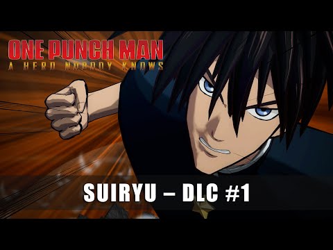 ONE PUNCH MAN: A HERO NOBODY KNOW – DLC 1 Suiryu