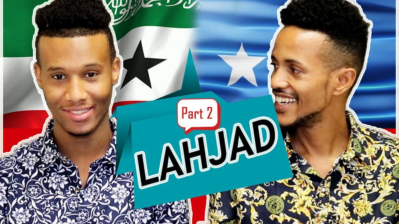 LAHJAD - Part TWO - Reer Koonfur VS Reer Waqooyi  (Qosolka Adduunka)
