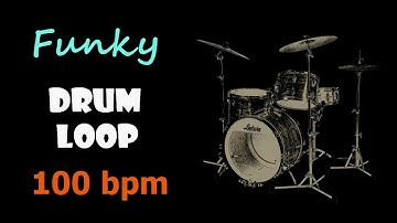 Funky Drum Loop 100 bpm
