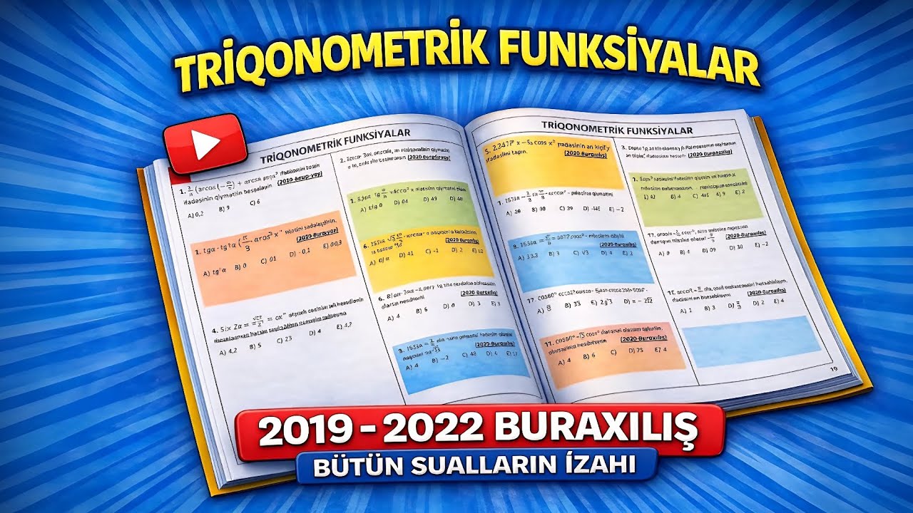 Triqonometrik Funksiyalar | 2019-2022 bütün sualların izahı