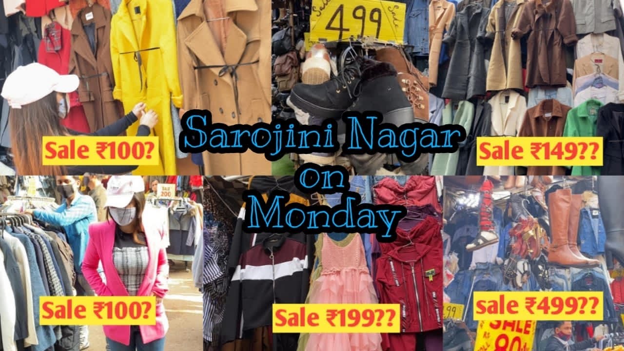 Sarojini Nagar Market Delhi Is Sarojini Open on Monday ? December