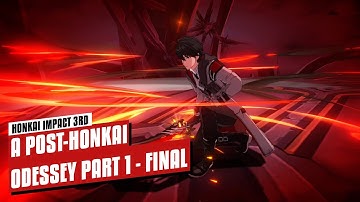 Honkai Impact 3rd - A Post Honkai Odyssey Part 1 Final V3.9 (ANDROID/IOS/PC)