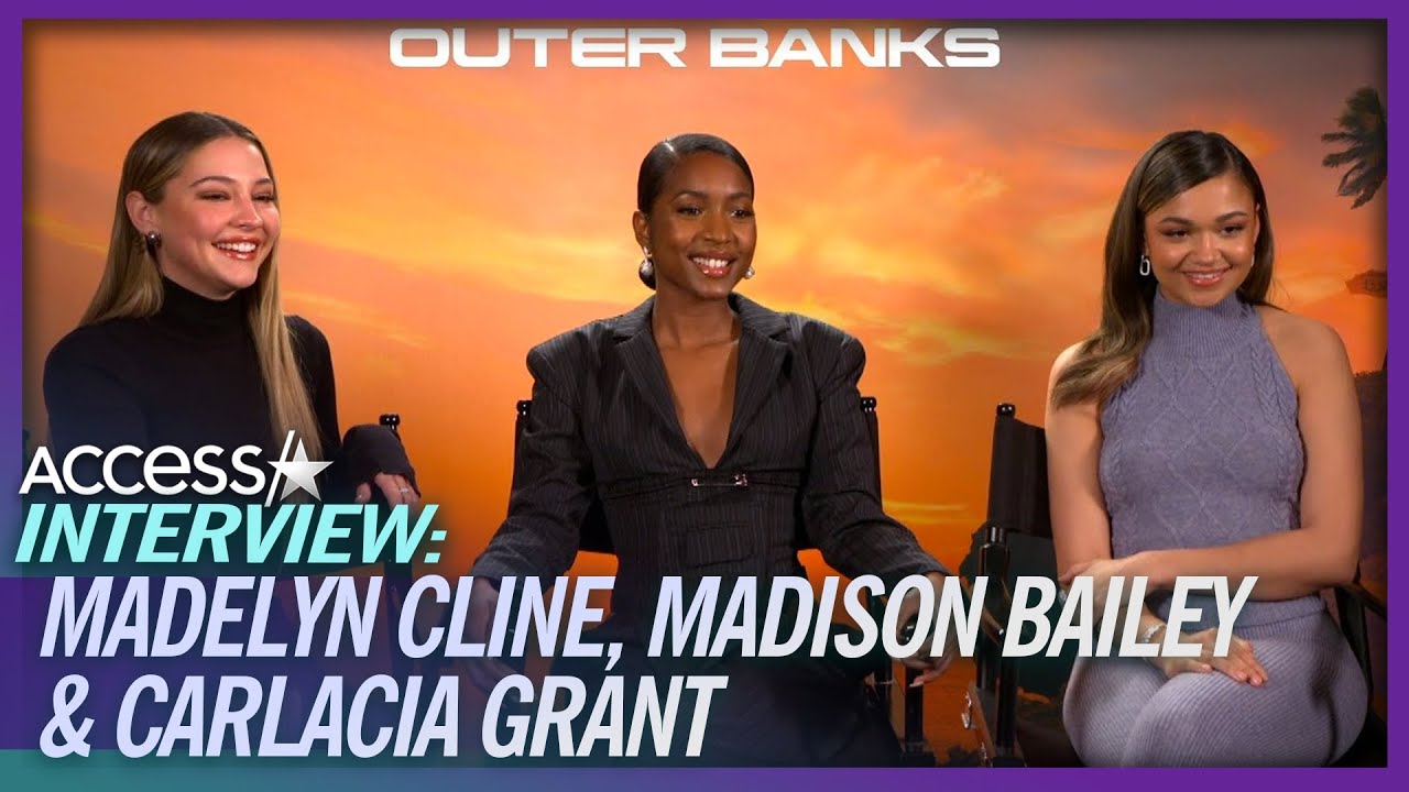 Madelyn Cline, Madison Bailey & Carlacia Grant Tease 'OBX' Season 3