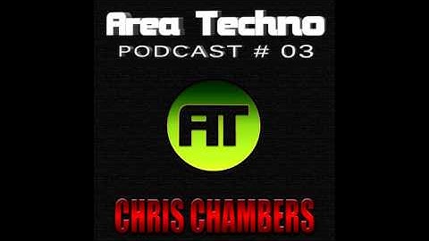 AREA TECHNO PODCAST # 003 / CHRIS CHAMBERS